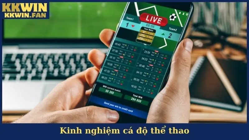 Kinh nghiệm cá độ thể thao