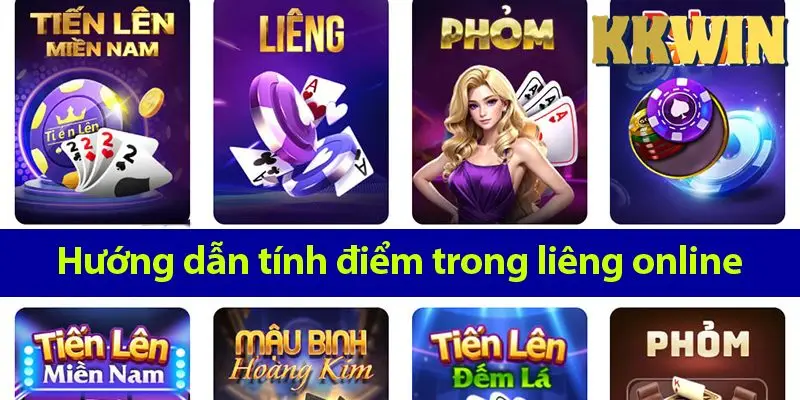 Bài liêng: Cách chơi, tính điểm và các mẹo chơi hiệu quả 2025